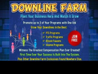 Downline Farm